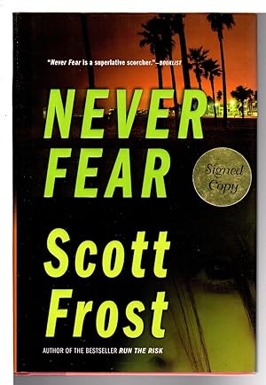 Imagen del vendedor de NEVER FEAR. a la venta por Bookfever, IOBA  (Volk & Iiams)