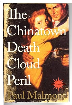 Imagen del vendedor de THE CHINATOWN DEATH CLOUD PERIL. a la venta por Bookfever, IOBA  (Volk & Iiams)