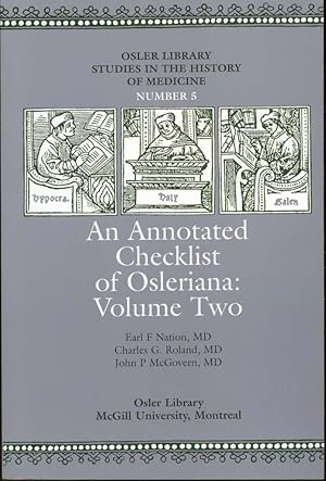 Seller image for An Annotated Checklist of Osleriana: Volume Two for sale by Book Dispensary