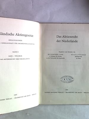 Seller image for Das Aktienrecht der Niederlande. Auslndische Aktiengesetze, hrsg. von der Gesellschaft fr Rechtsvergleichung, Band 8. for sale by Antiquariat Bookfarm