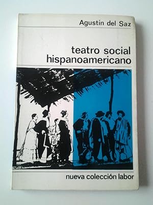 Seller image for Teatro social hispanoamericano for sale by MAUTALOS LIBRERA