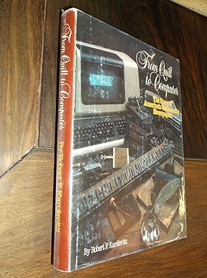 Seller image for From Quill to Computer: The Story of America's Community Newspapers for sale by Barker Books & Vintage