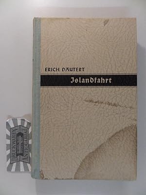 Imagen del vendedor de Islandfahrt. Felsen, Fischer und Vulkane. a la venta por Druckwaren Antiquariat