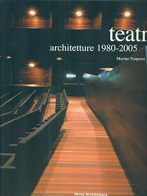 Image du vendeur pour Teatri architetture 1980-2005 mis en vente par Librodifaccia
