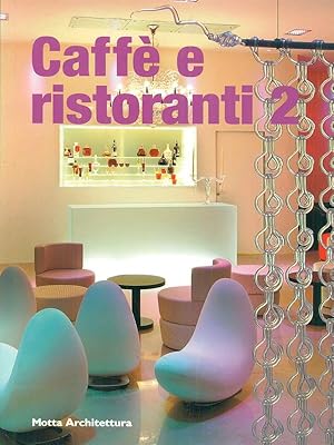 Bild des Verkufers fr Caffe' e ristoranti 2 zum Verkauf von Librodifaccia