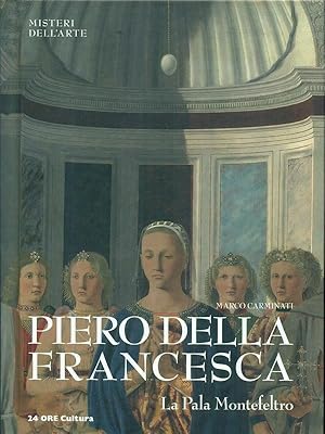 Bild des Verkufers fr Piero Della Francesca La Pala Montefeltro zum Verkauf von Librodifaccia