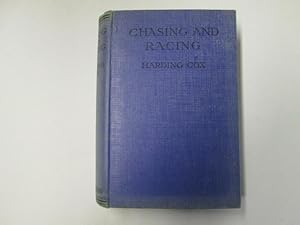 Imagen del vendedor de Chasing and Racing a la venta por Goldstone Rare Books