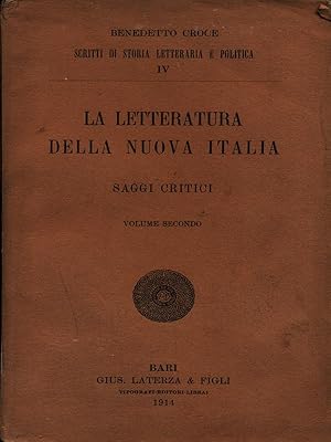 La letteratura della nuova Italia saggi critici vol. 2