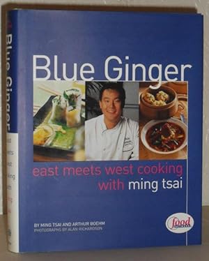 Blue Ginger - East Meets West Cooking with Ming Tsai