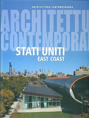 Seller image for Architettura contemporanea Stati Uniti East Coast for sale by Librodifaccia