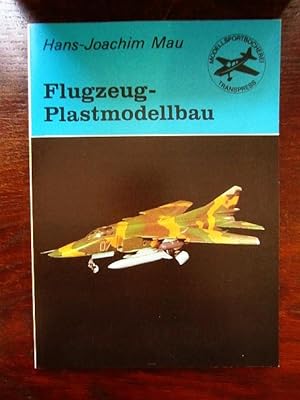 Seller image for Flugzeug-Plastmodellbau mit Farbrissen von Miroslav Balous. Modellsportbücherei Band 9 for sale by Rudi Euchler Buchhandlung & Antiquariat