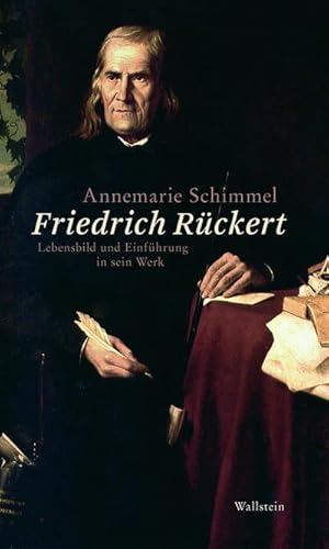 Bild des Verkufers fr Friedrich Rckert : Lebensbild und Einfhrung in sein Werk zum Verkauf von AHA-BUCH GmbH