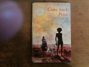 Seller image for Come Back Peter for sale by David Kenyon