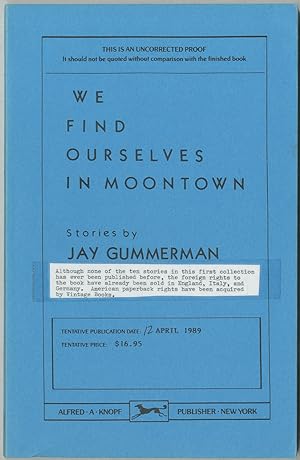 Bild des Verkufers fr We Find Ourselves in Moontown zum Verkauf von Between the Covers-Rare Books, Inc. ABAA