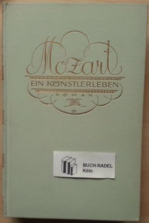 Bild des Verkufers fr Mozart. Ein Knstlerleben. Roman.' zum Verkauf von buch-radel