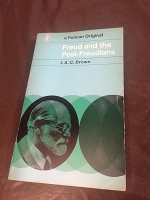 Freud and the Post-Freudians (Pelican)