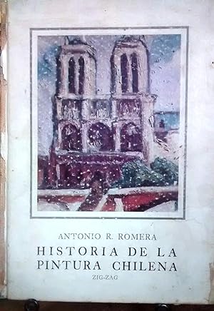 Seller image for Historia de la Pintura Chilena. Con 107 ilustraciones en el texto y 32 lminas a todo color for sale by Librera Monte Sarmiento