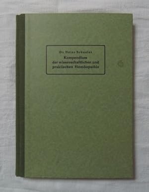 Imagen del vendedor de Kompendium der wissenschaftlichen und praktischen Homopathie - Fortsetzungsband zu Clotar Mller - Charakteristik der wichtigsten homopathischen Heilmittel. a la venta por Antiquariat BcherParadies