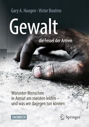 Seller image for Gewalt - die Fessel der Armen for sale by BuchWeltWeit Ludwig Meier e.K.