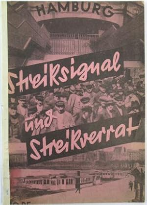 Hamburger Verkehrsstreik. Ein Signal - eine Lehre. [Umschlagtitel: Hamburg. Streiksignal und Stre...