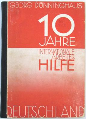 10 Jahre Internationale Arbeiterhilfe Deutschland.