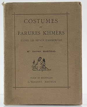 Seller image for Costumes et Parrures Khmers d'apres les devata d'Angkor-Vat. for sale by Robert Frew Ltd. ABA ILAB