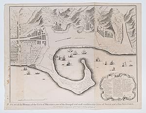 Bild des Verkufers fr Plan of the Works of the City of Messina, one of the strongest and most considerable Cities of Sicily, and a fine Sea-Port. zum Verkauf von Robert Frew Ltd. ABA ILAB