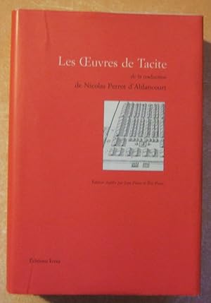 Bild des Verkufers fr Les Oeuvres de Tacite de la traduction de Nicolas Perrot d'Ablancourt zum Verkauf von Domifasol