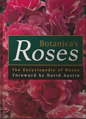 Bild des Verkufers fr Botanica's Roses: The Encyclopedia of Roses (with CD-ROM) zum Verkauf von Bookfeathers, LLC