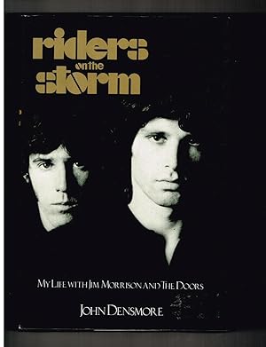 Riders on the Storm: My Life With Jim Morrison and the Doors