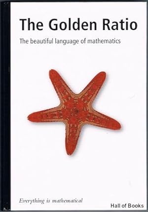 The Golden Ration: The Beautiful Language Of Mathematics