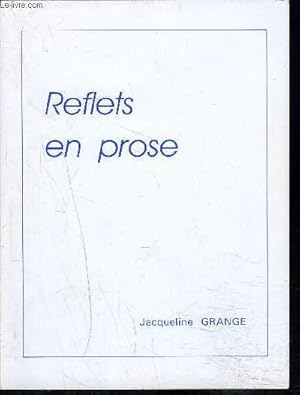 Seller image for REFLETS EN PROSE- ENVOI DE L AUTEURE for sale by Le-Livre