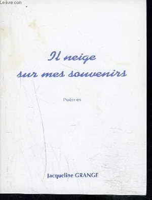 Seller image for IL NEIGE SUR MES SOUVENIRS for sale by Le-Livre