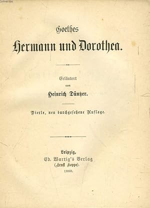 Seller image for GOETHES HERMANN UND DOROTHEA (ERLUTERUNGEN ZU DEN DEUTSCHEN KLASSIKERN) for sale by Le-Livre