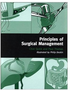 Bild des Verkufers fr Principles of Surgical Management (Oxford Medical Publications) zum Verkauf von Bellwetherbooks