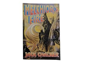 Melchior's Fire