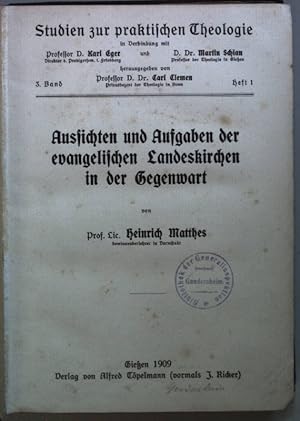 Seller image for Studien zur praktischen Theologie: 3. BAND (4 Hefte KOMPLETT in einem Band) - Heft 1: Aussichten und Aufgaben der evangelischen Landeskirchen in der Gegenwart/ Heft 2: Der Religions- und Moralunterricht in den Vereinigten Staaten von Nordamerika/ Heft 3: Staat und Kirche in den Vereinigten Staaten von Nordamerika/ Heft 4: Dorfpfarrer und Dorfpredigt. Fragestellungen und Antwortversuche. for sale by books4less (Versandantiquariat Petra Gros GmbH & Co. KG)