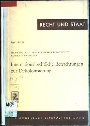 Immagine del venditore per Internationalrechtliche Betrachtungen zur Dekolonisierung Recht und Staat; Heft 280/ 281 venduto da books4less (Versandantiquariat Petra Gros GmbH & Co. KG)
