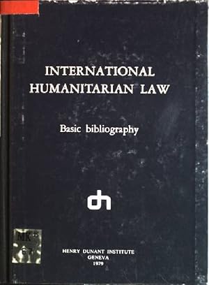 International humanitarian law: basic bibliography