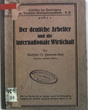 Seller image for Der deutsche Arbeiter und die internationale Wirtschaft; Schriften der Vereinigung der Deutschen Arbeitgeberverbnde, Heft 9; for sale by books4less (Versandantiquariat Petra Gros GmbH & Co. KG)