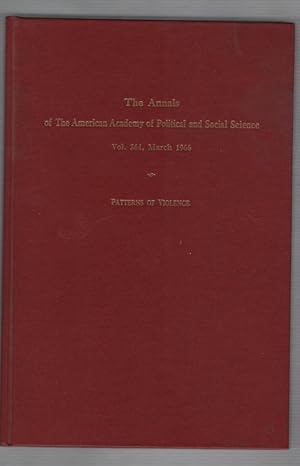 The Annals Of The American Academy Of Political And Social Science, Volume 364, March 1966: Patte...