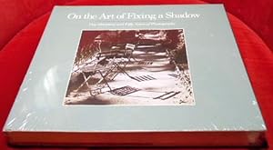 Seller image for On the Art of Fixing a Shadow. One Hundred and Fifty Years of Photography. National Gallery of Art, The Art Institute of Chicago and Los Angeles County Museum of Art. for sale by Antiquariat Clement