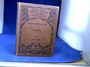 Image du vendeur pour Bacchylidis Carmina cum Fragmentis. Tertium edidit Fridericus Blass. Bibliotheca Scriptorum Graecorum et Romanorum Teubeneriana. mis en vente par Antiquariat Michael Solder