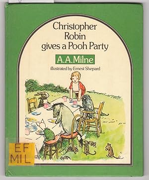 Seller image for Christopher Robin Gives Pooh a Party for sale by Laura Books
