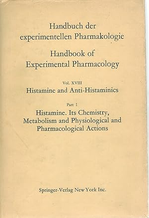 Seller image for HANDBOOK OF EXPERIMENTAL PHARMACOLOGY XVIII PART 1: Histamine for sale by Books on the Boulevard