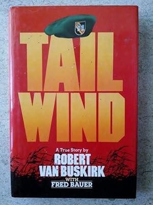 Imagen del vendedor de Tailwind: A True Story a la venta por P Peterson Bookseller