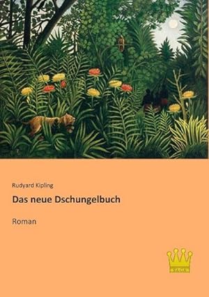 Immagine del venditore per Das neue Dschungelbuch : Roman venduto da AHA-BUCH GmbH