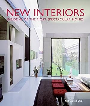 Immagine del venditore per New Interiors: Inside 40 of the World's Most Spectacular Homes venduto da Modernes Antiquariat an der Kyll