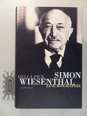 Seller image for Simon Wiesenthal. Eine Biographie. for sale by Druckwaren Antiquariat