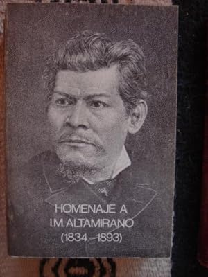 Imagen del vendedor de Homenaje a I.M. Altamirano a la venta por Libros del cuervo